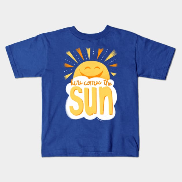 Cute sun - sunny happy face here comes the sun Kids T-Shirt by Steph Calvert Art